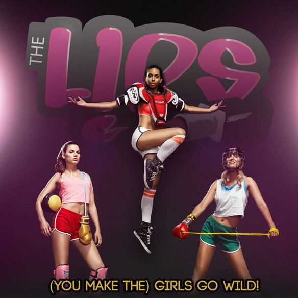 (You Make the) Girls Go Wild! (Hit Radio)