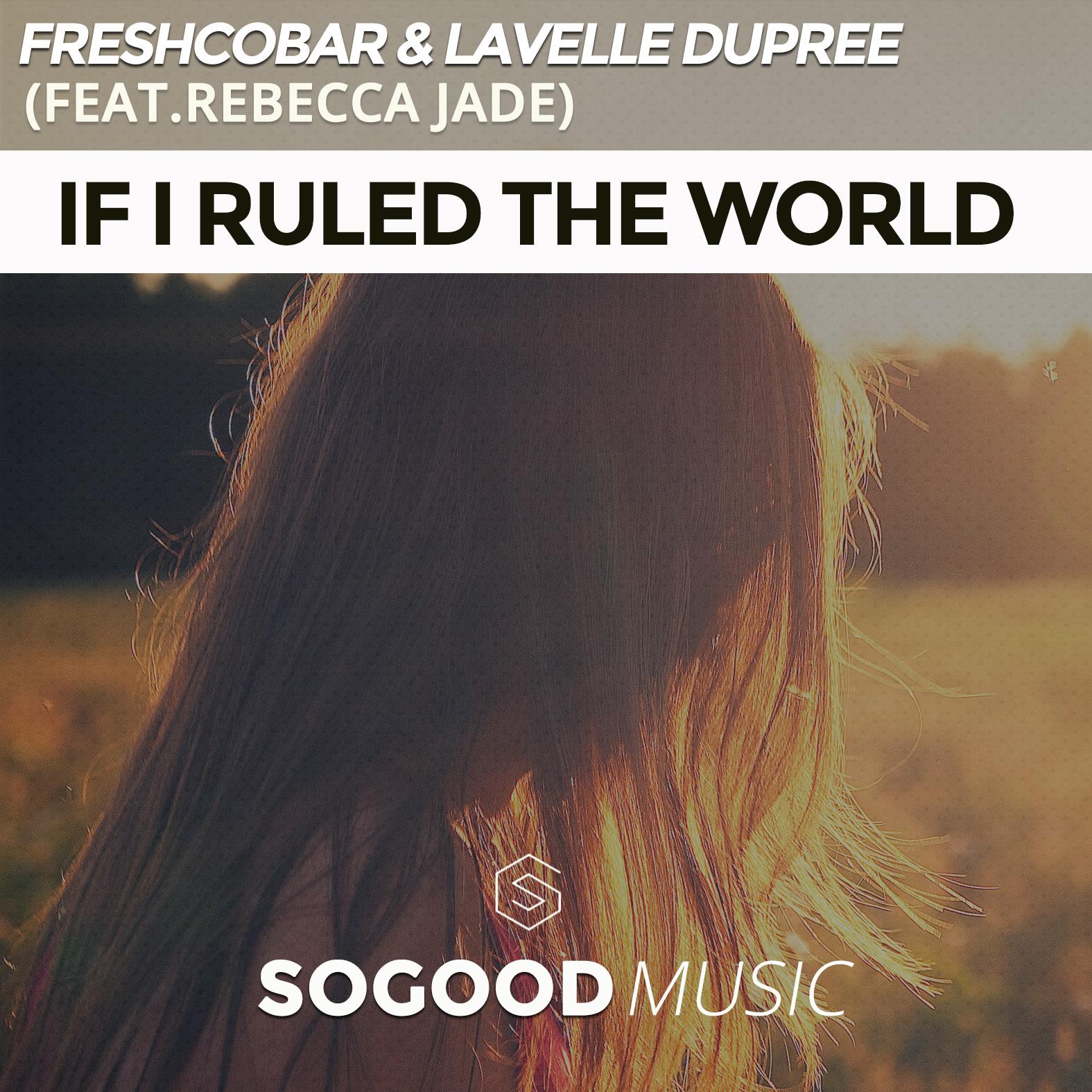 If I Ruled the World