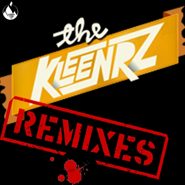 The Kleenrz (The Remixes)