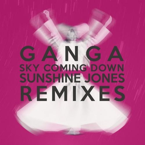 Sky Coming Down [Sunshine Jones Remixes]