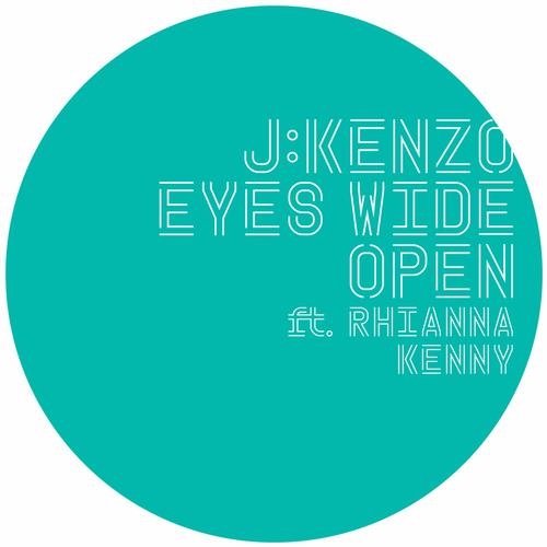 Eyes Wide Open feat. Rhianna Kenny (dBridge Remix)