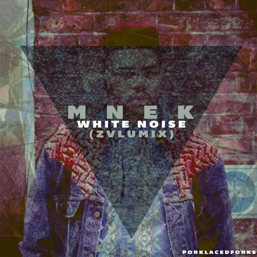 WHITE NOISE (ZVLU Remix)