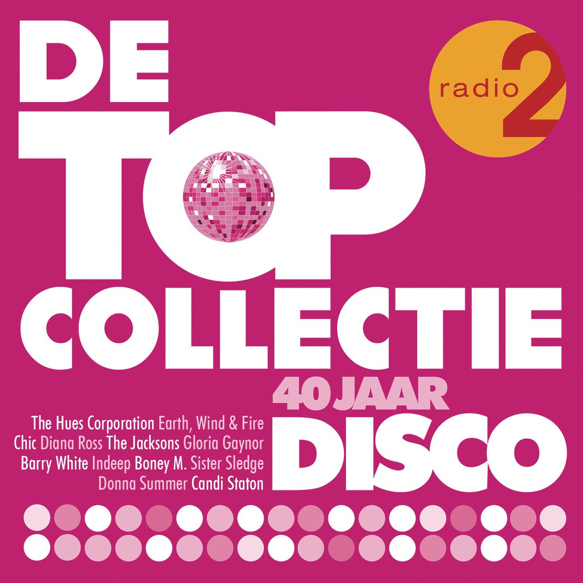 Radio 2 Topcollectie 40 Jaar Disco