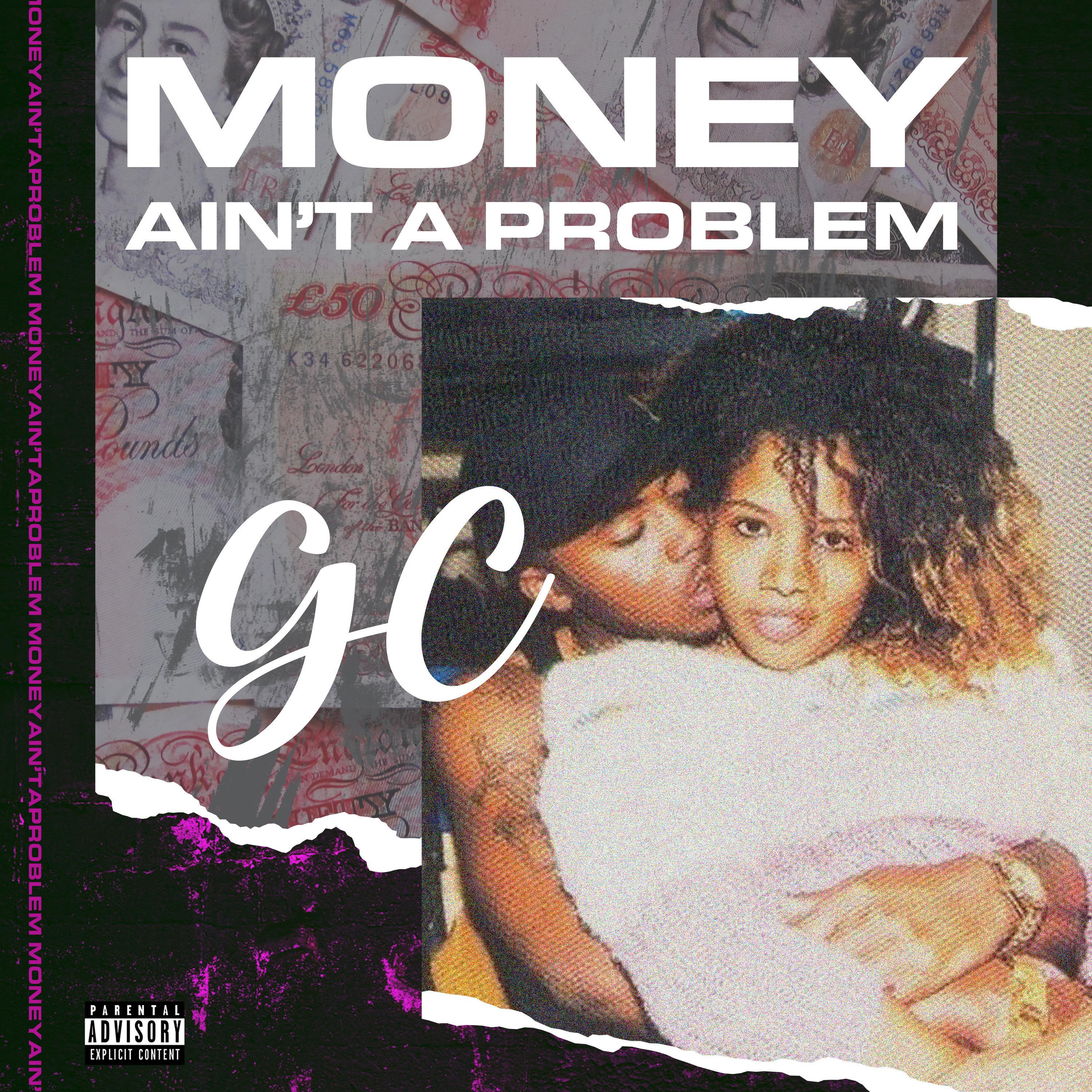 Money Ain't a Problem