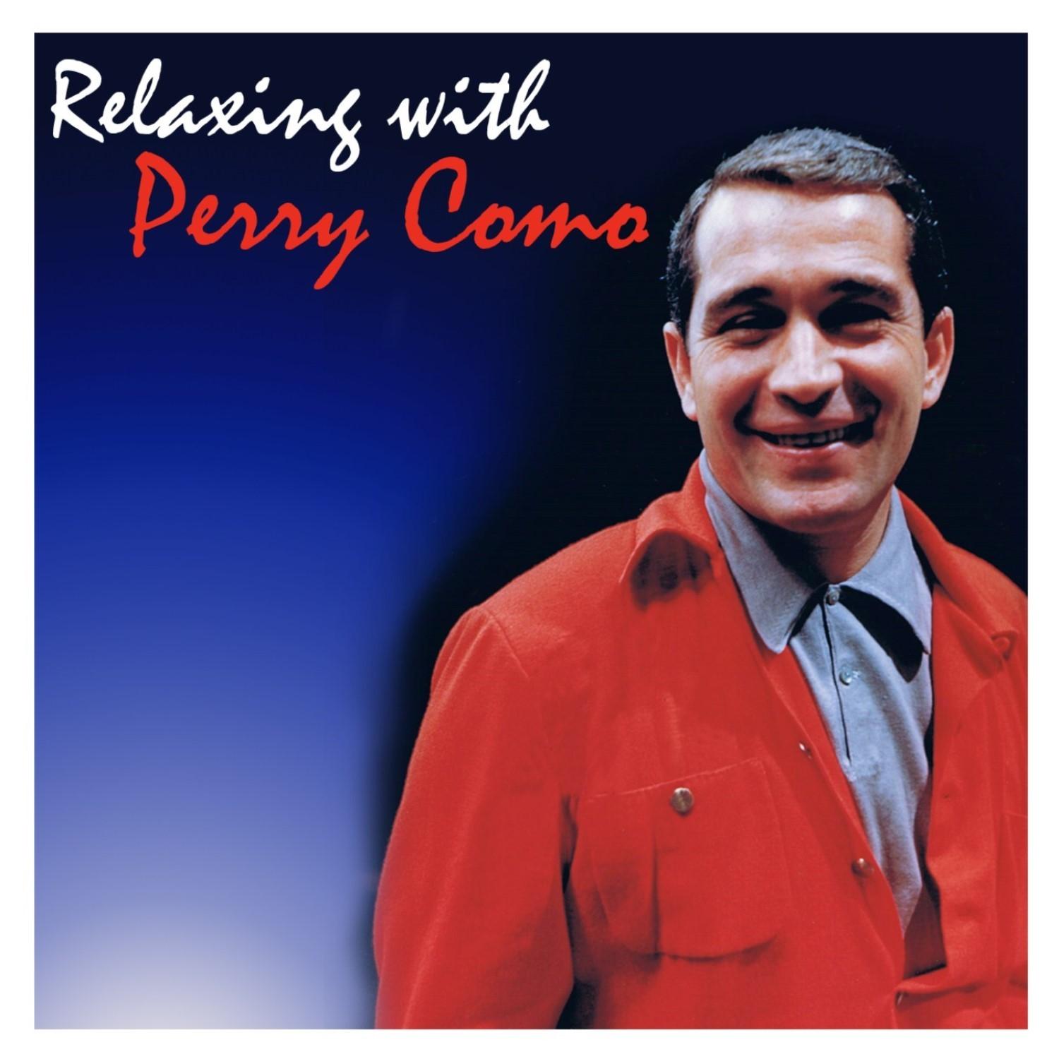 Relaxing with Perry Como