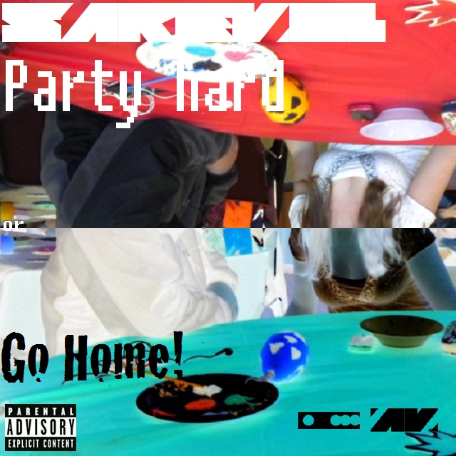 Party Hard or Go Home!