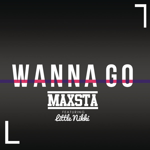 Wanna Go (feat. Little Nikki) 