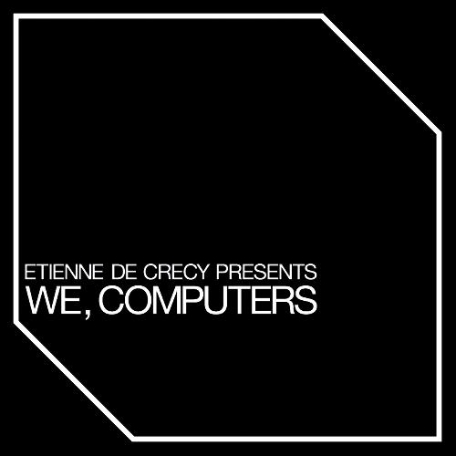 We, Computers (Yolanda Be Cool & Wax Motif Remix)