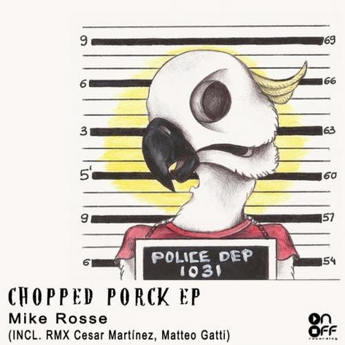 Chopped Pork (Matteo Gatti RMX)