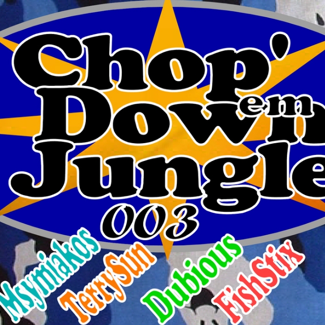 Chop'em Down Jungle 003