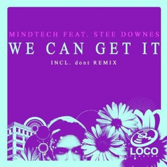  We Can Get It (Incl. dont Remix)  