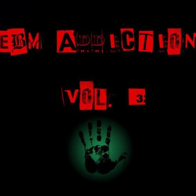 EBM Addiction Vol. 3