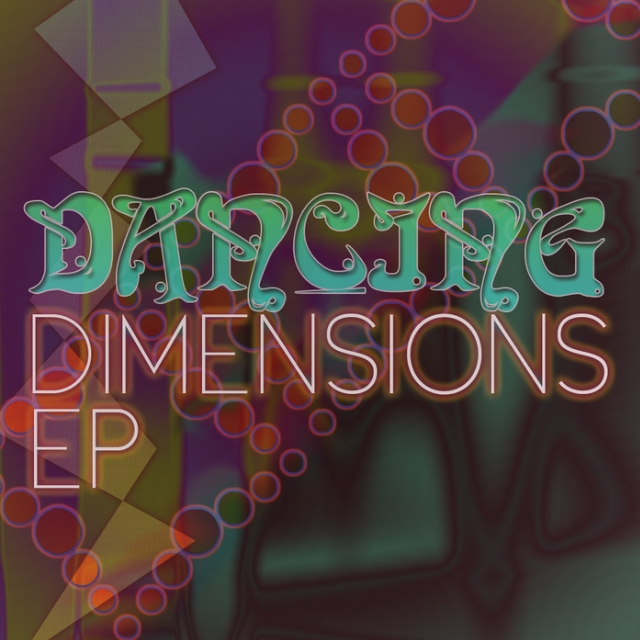 Dancing Dimensions EP