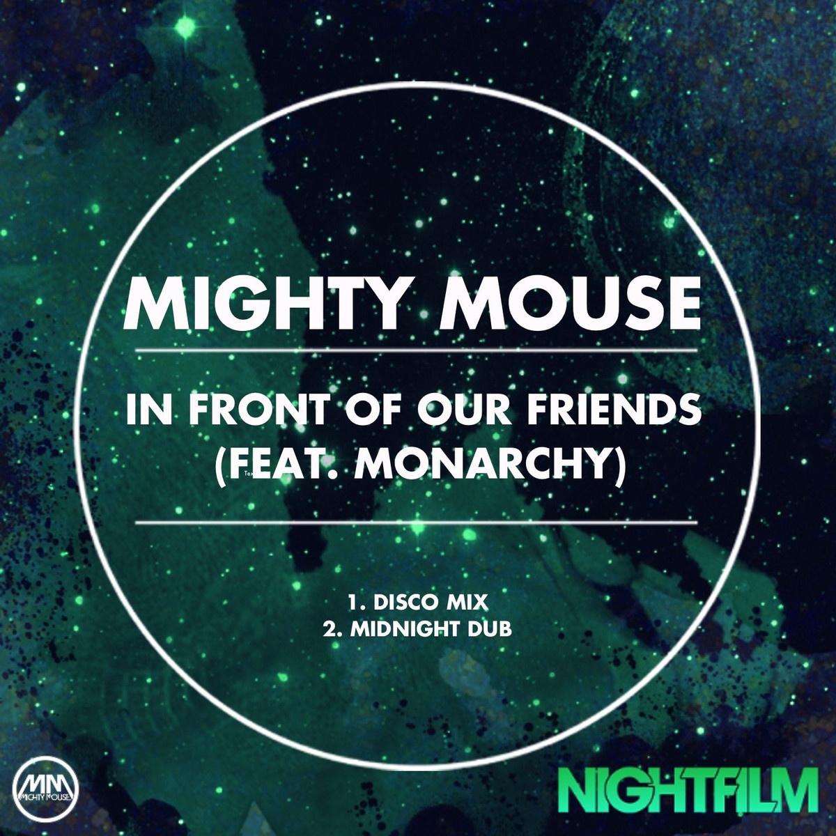 In Front Of Our Friends feat. Monarchy (Midnight Dub)