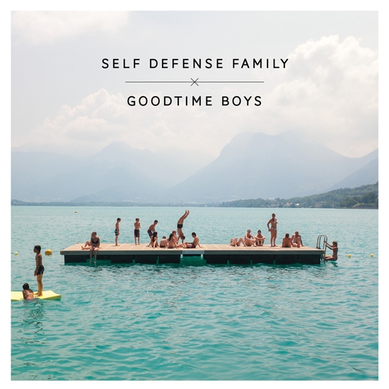 Self Defense Family/Goodtime Boys