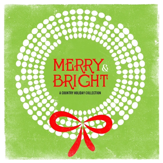 Merry & Bright : A Country Holiday Collection