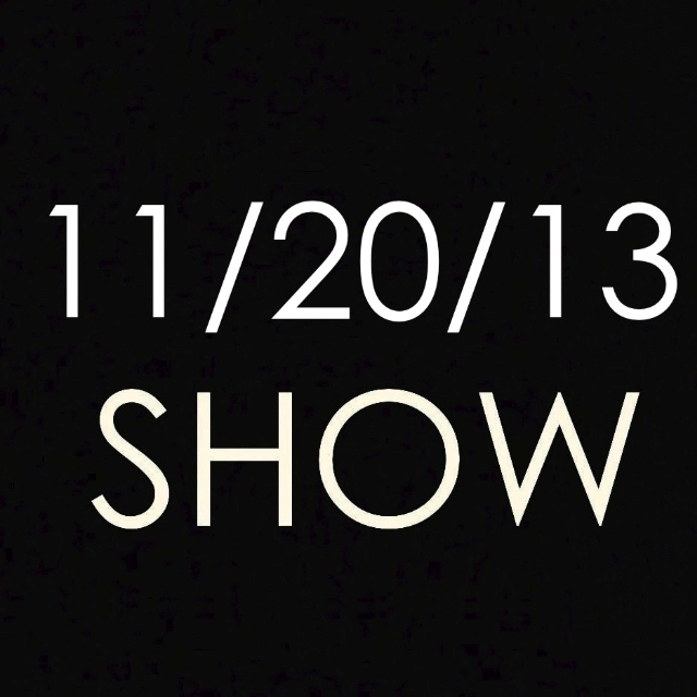 11-20-13 Show