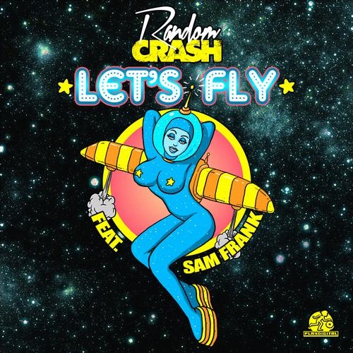 Let's Fly (Original Mix)