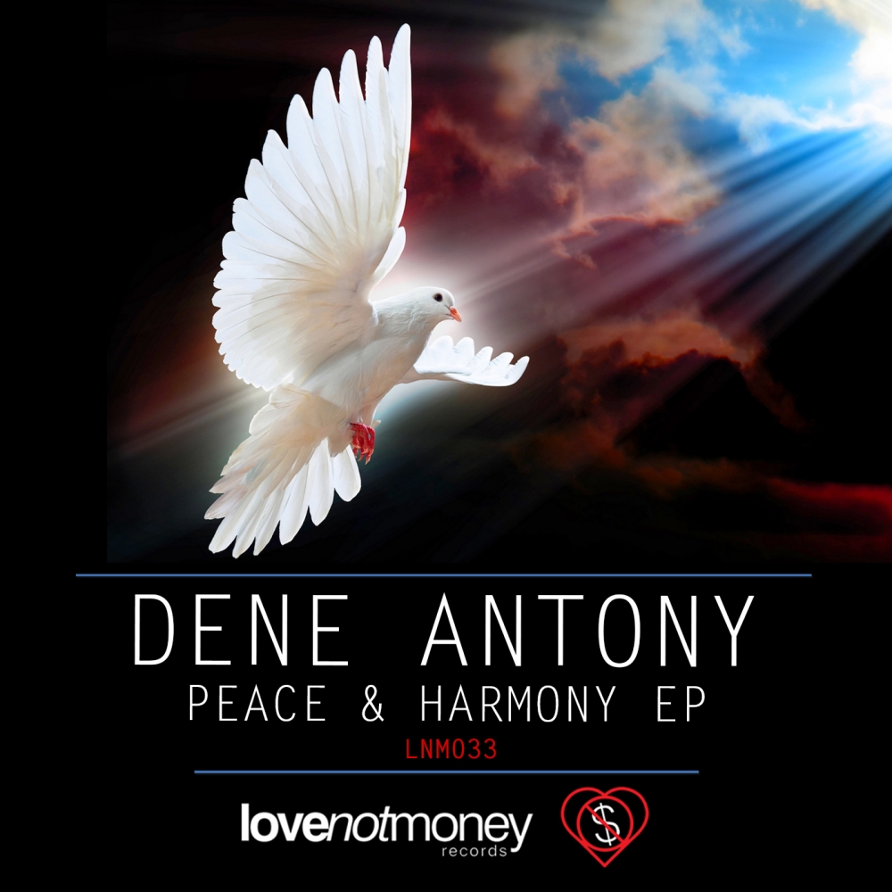 Peace & Harmony (Original Mix)