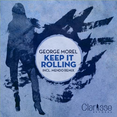 Keep It Rolling (Original Mix)