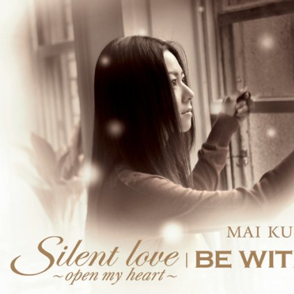 Silent love~open my heart~