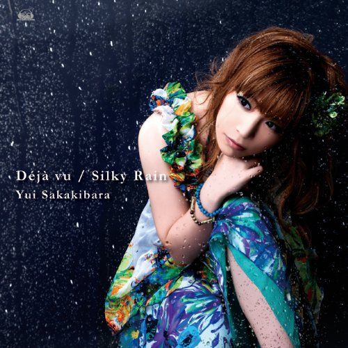 Deja vu / Silky Rain