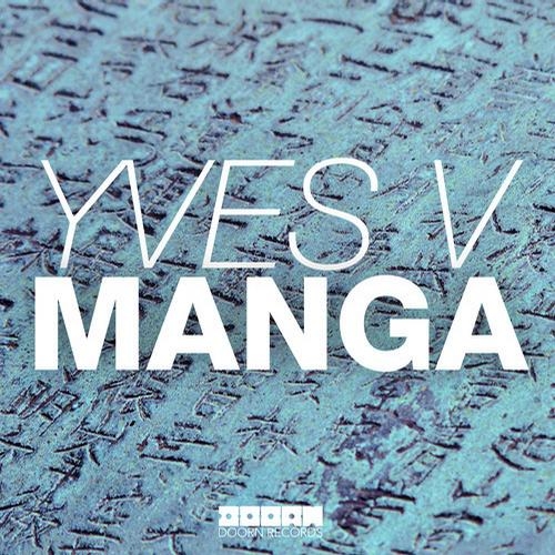 Manga (Original Mix Edit)