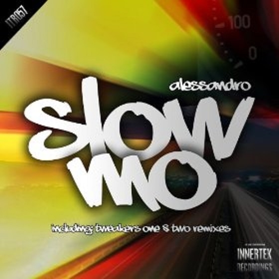 Slowmo (Tweakers Remix Two)