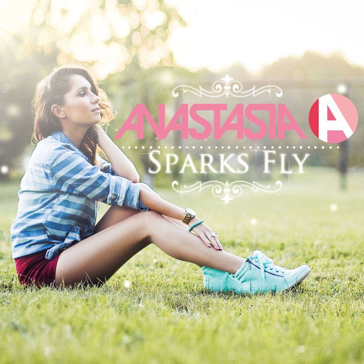 Sparks Fly - Single