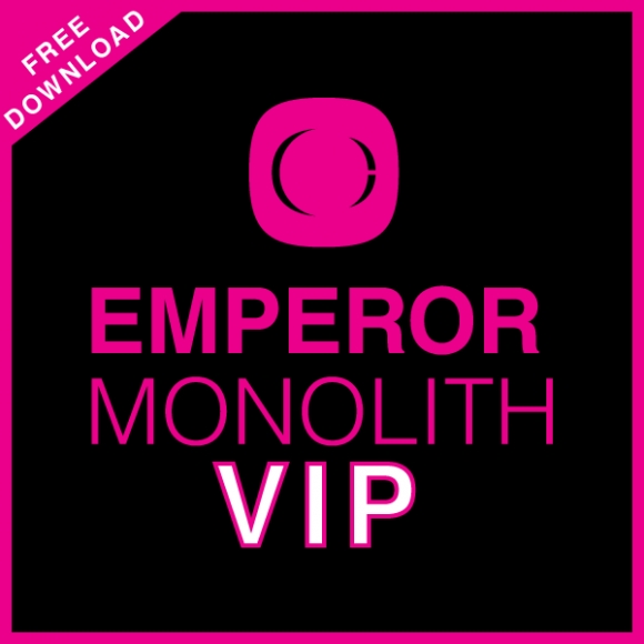 Monolith VIP