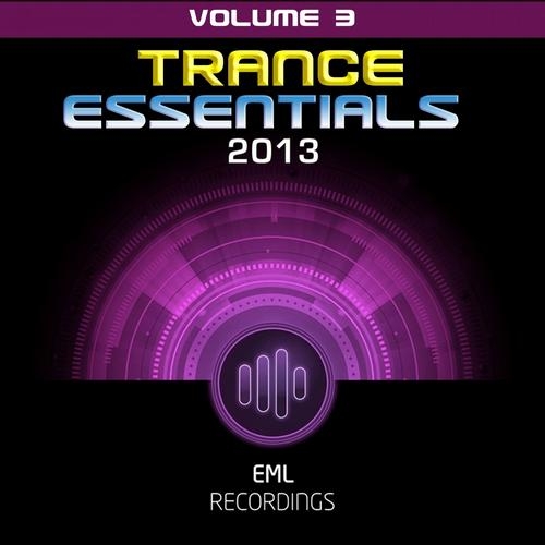 Trance Essentials 2013 Volume 3