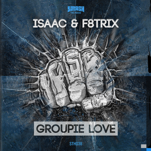 Groupie Love (Original Mix)