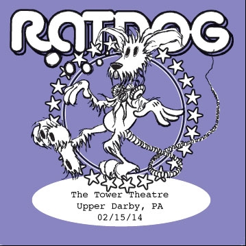 Bob Weir & RatDog Live! -02/15/14 -  Tower Theatre - Upper Darby, PA