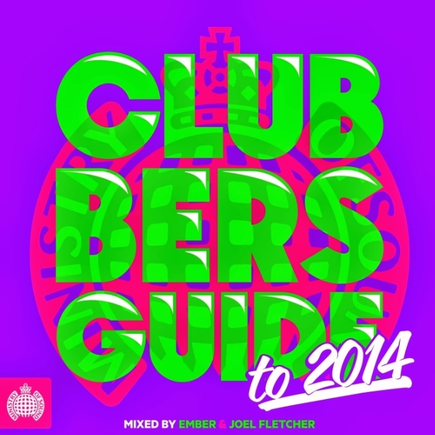 Ministry Of Sound - Clubbers Guide To 2014 