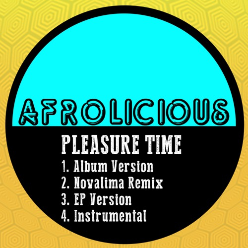 Pleasure Time (Novalima Remix)