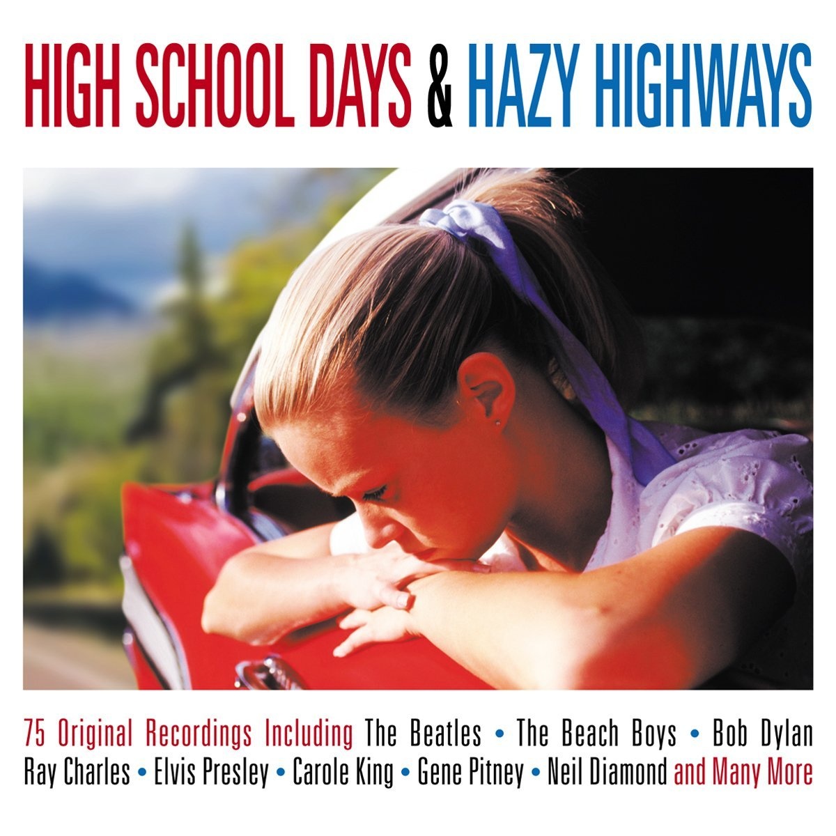 High School Days & Hazy Highways