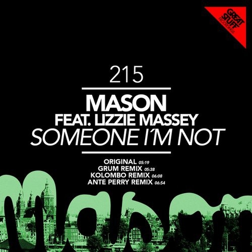 Someone I'm Not feat. Lizzie Massey (Ante Perry Remix)