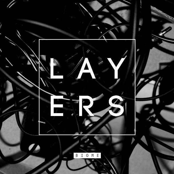 Layers EP Part 1