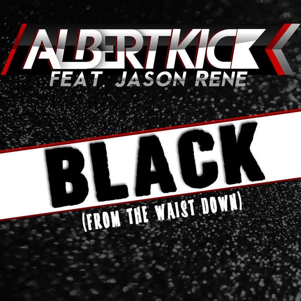 Black (From the Waist Down) (Club Mix)