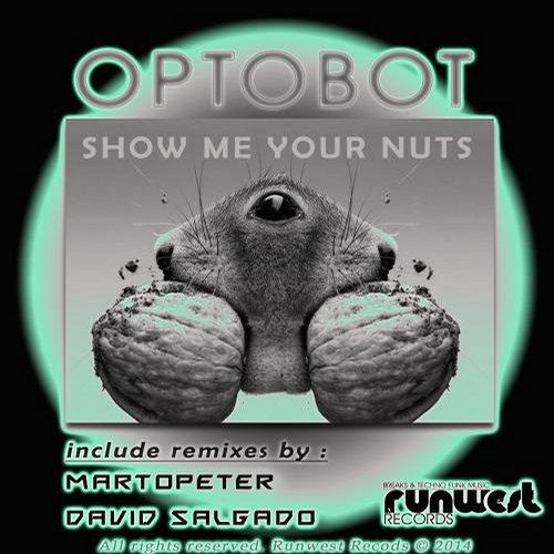 Show Me Your Nuts (Martopeter Remix)