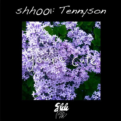 shh001: Tennyson