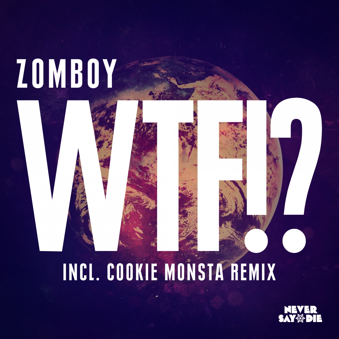 WTF!? (Cookie Monsta Remix)