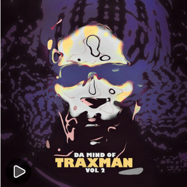 Da Mind Of Traxman, Vol.2