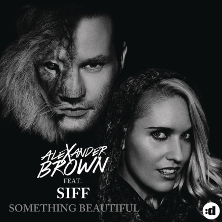 Something Beautiful (feat. Siff) [Radio Edit]