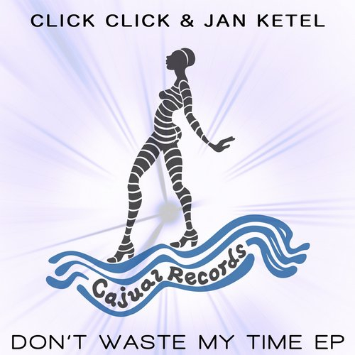 Don't Waste My Tme EP