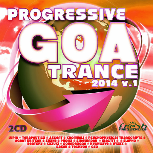Progressive Goa Trance 2014 Vol.1