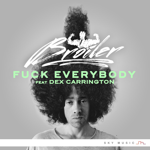 Fuck Everybody  - Single