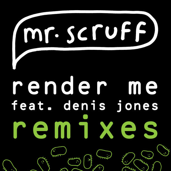 Render Me (Scruff 12" Re-Tweak)