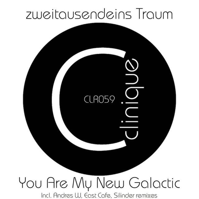 You Are My New Galactic (East Cafe Remix)