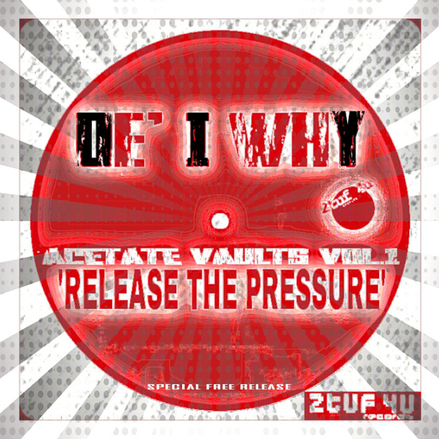 Release The Pressure (Re-Vybed Re-Edit 2014)